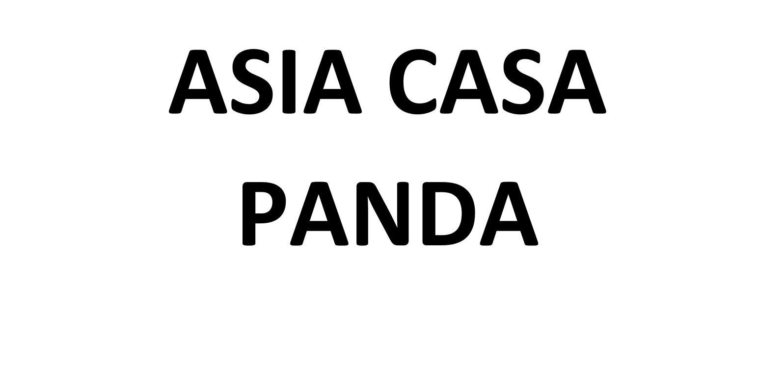 ASIA CASA PANDA 