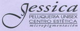 JESSICA PELUQUERIA UNISEX. CENTRO DE ESTÉTICA