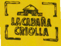 LA CABAÑA CRIOLLA