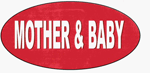 MOTHER & BABY